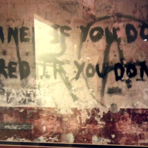 TheDuaneWells.com - "Damned if you do, bored if you don't" poster